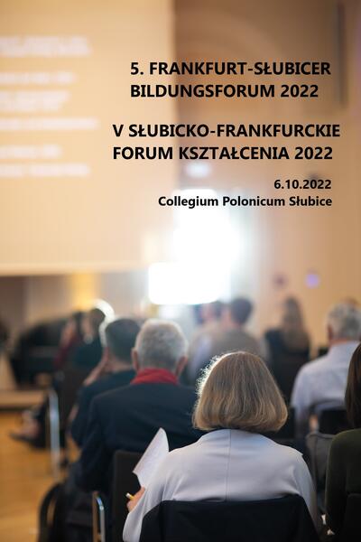 Bild vergrößern: 5 Frankfurt-Slubicer Bildungsforum 2022