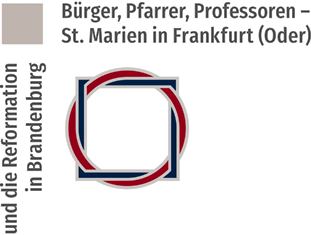 Bild vergrößern: Offizielles Logo zum Ausstellungsprojekt »Bürger, Pfarrer, Professoren - St. Marien in Frankfurt (Oder) und die Reformation in Brandenburg