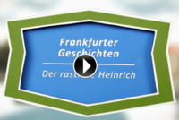 Bild vergr&ouml;&szlig;ern: Frankfurter Geschichten Der rastlose Heinrich